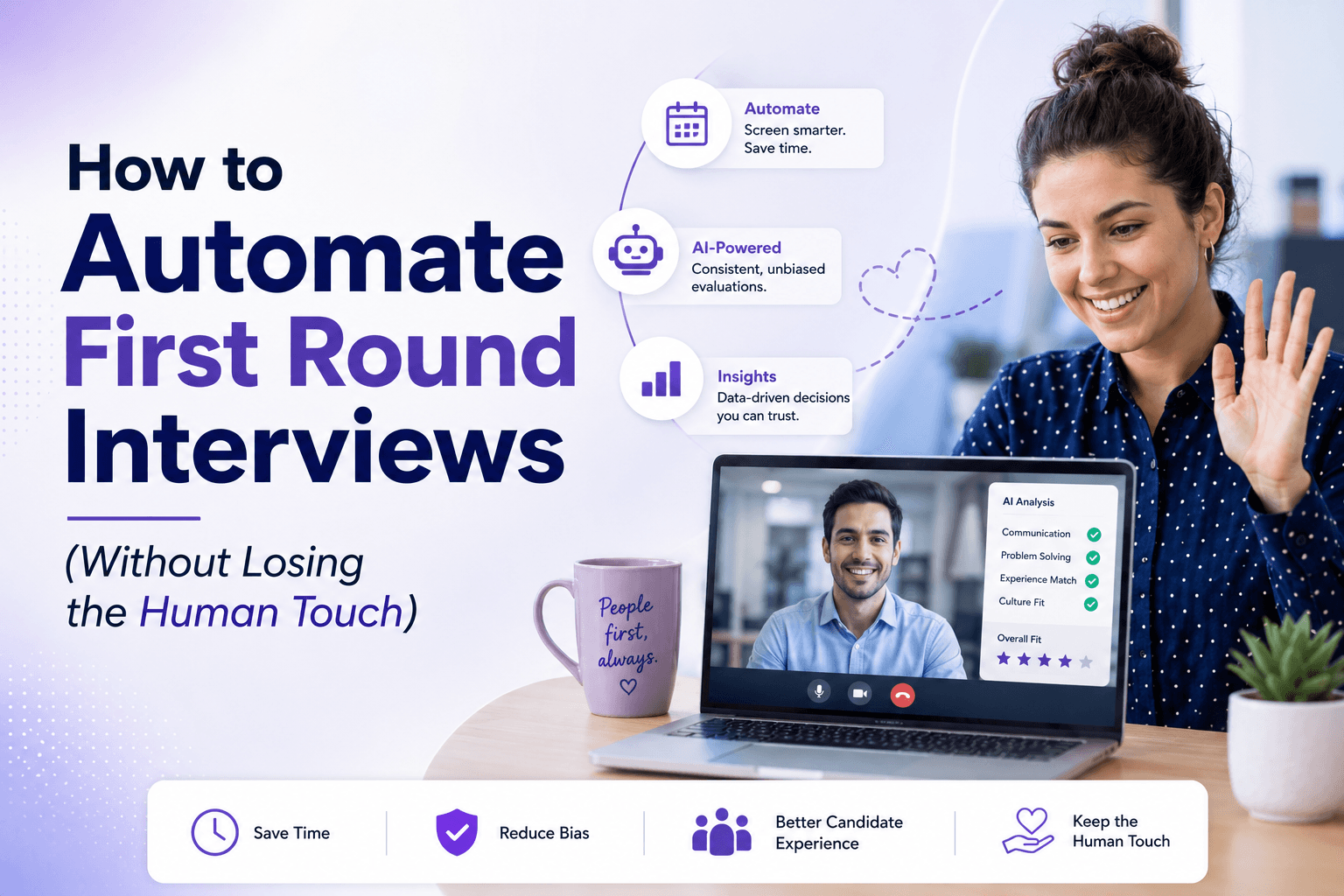 How to Automate First Round Interviews (Without Losing the Human Touch)